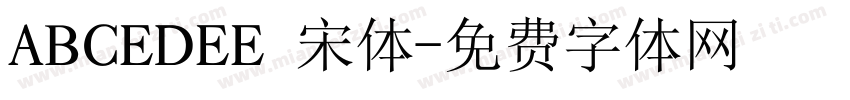 ABCEDEE 宋体字体转换